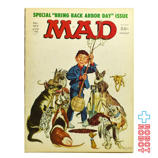 MAD MAGAZINE マッドマガジン no.184 特別復刻版 アーバー・デイ記念号 July 1976