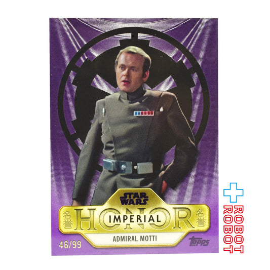 トップス スター・ウォーズ 名誉カード コナン・アントニオ・モッティ 46/99 トレーディングカード