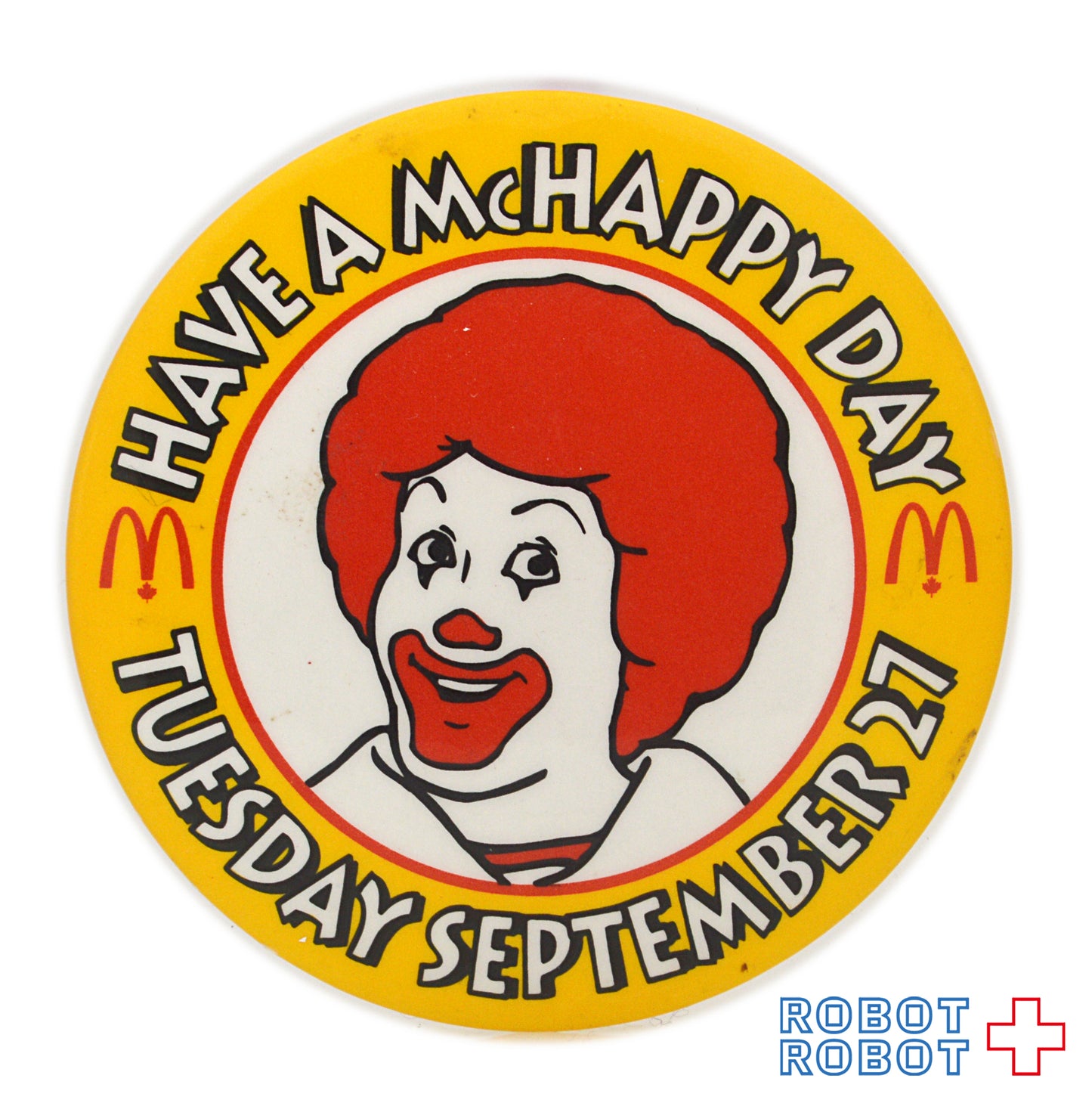 マクドナルド 缶バッジ  HAVE A McHAPPY DAY カナダ